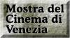 Mostra dell'arte Cinematografica di Venezia